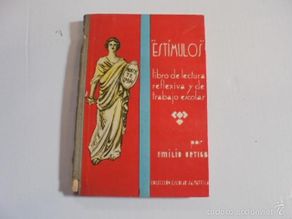 Libros de segunda mano: ESTIMULOS´- LECTURA REFLEXIVA / ORTIGA /MONTANA - SALVATELLA 1959 - ILUSTRADO BATLLORI JOFRE